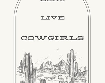 Long Live Cowgirls Digital Download