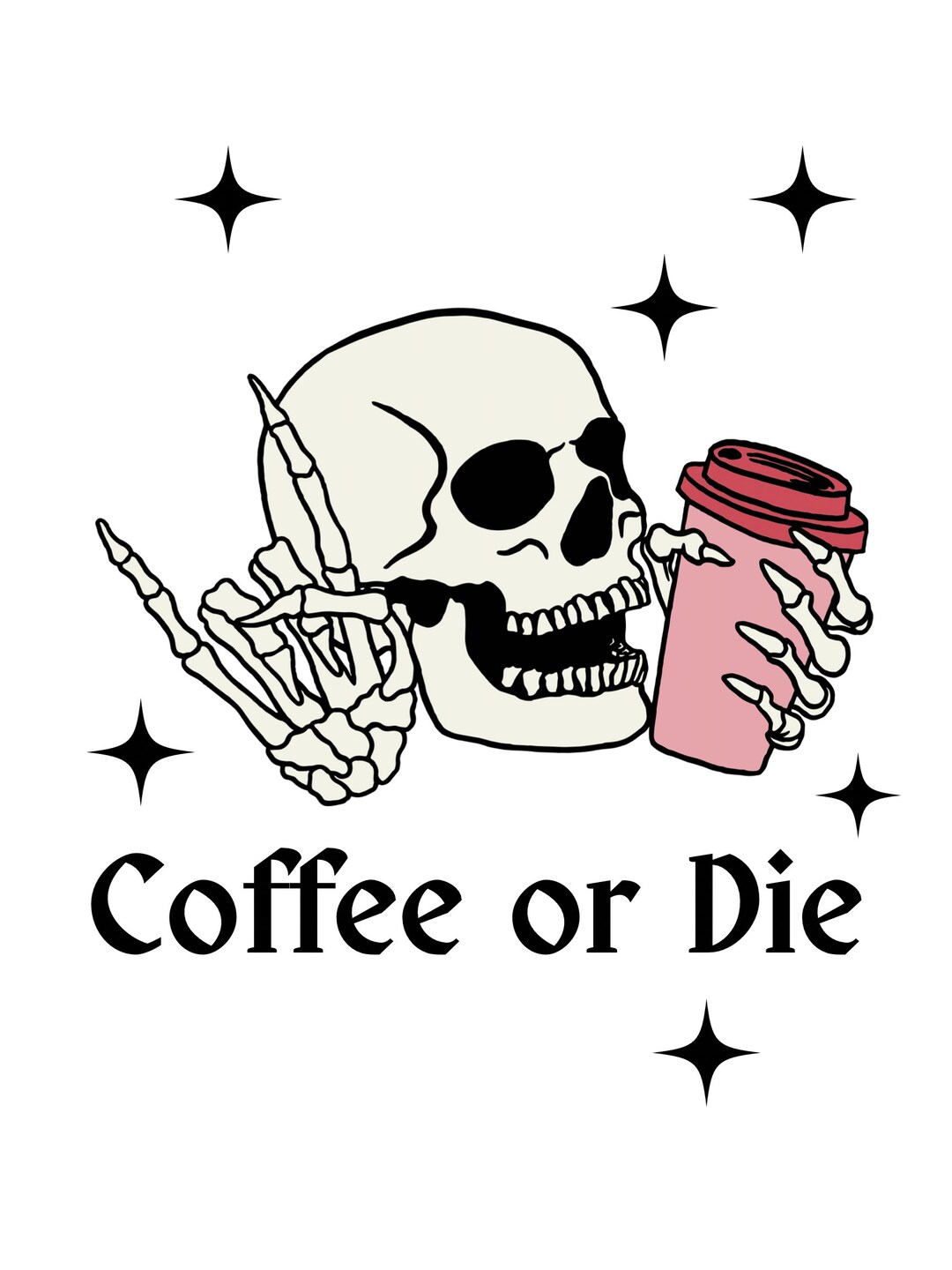 Coffee or Die Digital Download Etsy