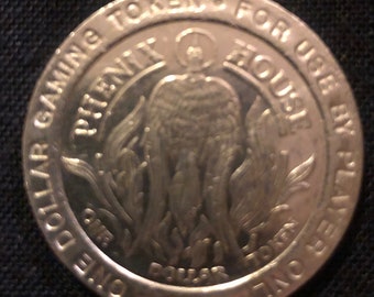 Vintage Phenix House Casino One Dollar Token