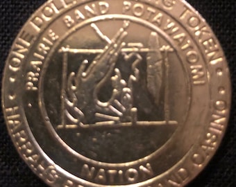 Vintage Harrahs Prairie Band Casino One Dollar Token