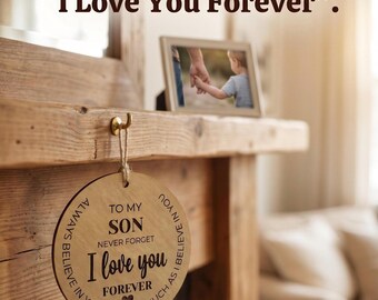 Wooden Ornament for Son – "I Love You Forever" Engraved Keepsake Gift