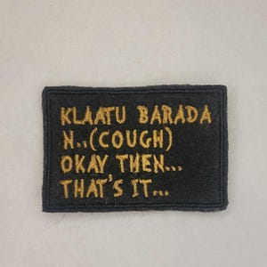 Klaatu Barada - The Evil Dead - Embroidered Sew-On/DIY Patch