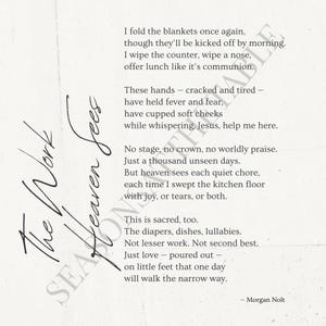 The Work Heaven Sees, digital poem, printable poem, poem about motherhood, gift idea, poem about faithful mothers, 10x10 printable poem