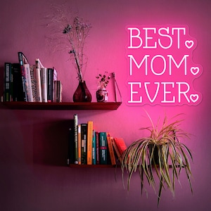 Best Mom Ever Neon Sign, MOM Neon LED Neon Sign for Mother’s Day gifts, Neon Sign Custom with Flower, Neon Led Signs Custom for Wall Decor