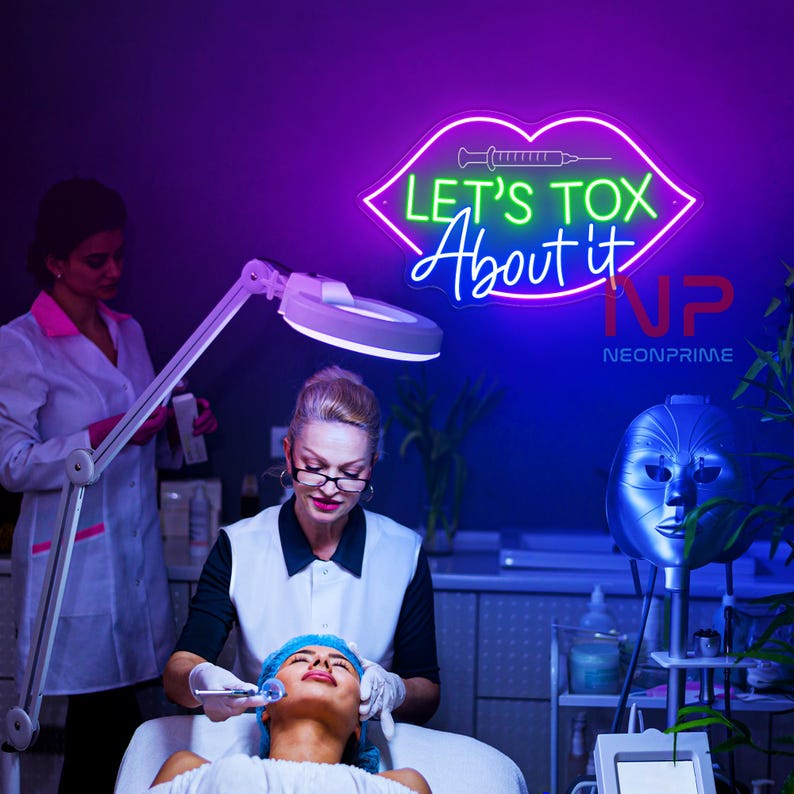 Let's Tox About It Neon Sign, Custom Botox Neon Sign, Business Sign ...
