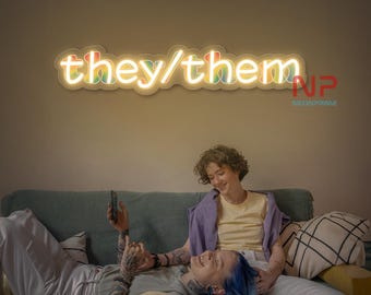 They/ Them Neon Sign LGBT Neon Sign She/They He/ They Neon Sign Custom LGBTQ Pride Month LED Neon Light Home Decor Pride Month Party Decor