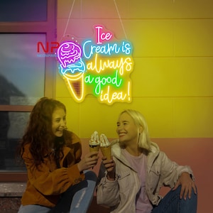 Ice Cream is always a good idea Neon Sign Ice Cream Shop LED Sign Ice Cream Custom Neon Sign For Coffee Shop Business Led Ice Cream Decor