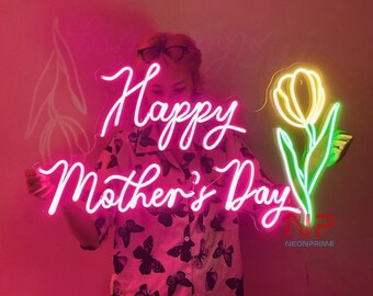 Custom Happy Mother's Day Neon Sign, Mother's Day Neon Sign, Custom Mother's Day Gift LED Neon Sign Party Decor Gift For Mom Mother