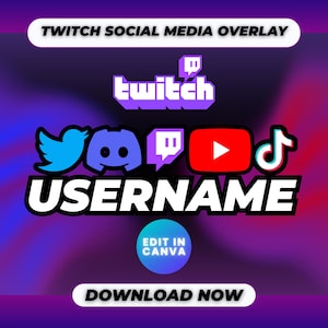Puede incluir: Gráfico digital con un fondo degradado púrpura y azul. La imagen presenta el logotipo de Twitch, junto con los iconos de Twitter, Discord, YouTube y TikTok. La palabra "USERNAME" se muestra de forma destacada, junto con el texto "EDIT IN CANVA" y "DOWNLOAD NOW".