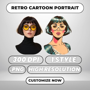Custom Portrait Retro Cartoon Design – Custom Vintage Portrait - Custom Pet Character - Custom Woman Character - Custom Dog Character