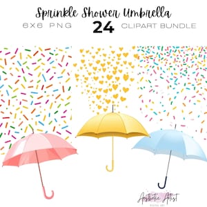Könnte beinhalten: Ein digitales Clipart-Bundle mit drei Regenschirmen in Rosa, Gelb und Blau, mit einem Streuselduschen-Thema. Die Regenschirme sind vor Hintergründen aus bunten Streuseln und Herzen platziert. Der Text oben lautet "Sprinkle Shower Umbrella 6x6 PNG 24 Clipart Bundle."