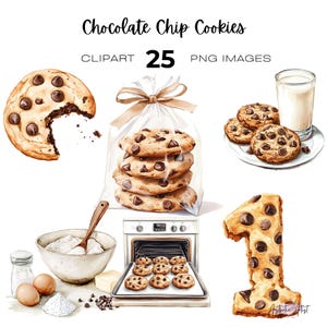 May include: A watercolour illustration featuring chocolate chip cookies, a glass of milk, and baking ingredients. The image includes a stack of cookies in a bag, cookies on a plate, and a cookie shaped like the number one. Text reads "Chocolate Chip Cookies, Clipart 25 PNG Images."