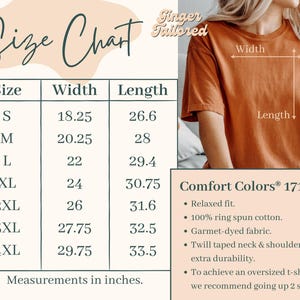May include: Size chart for a Comfort Colors 1717 t-shirt, with measurements in inches. The chart includes sizes S to 4XL, with width and length dimensions. The image also shows a person wearing the t-shirt. The shirt is made of 100% ring spun cotton.