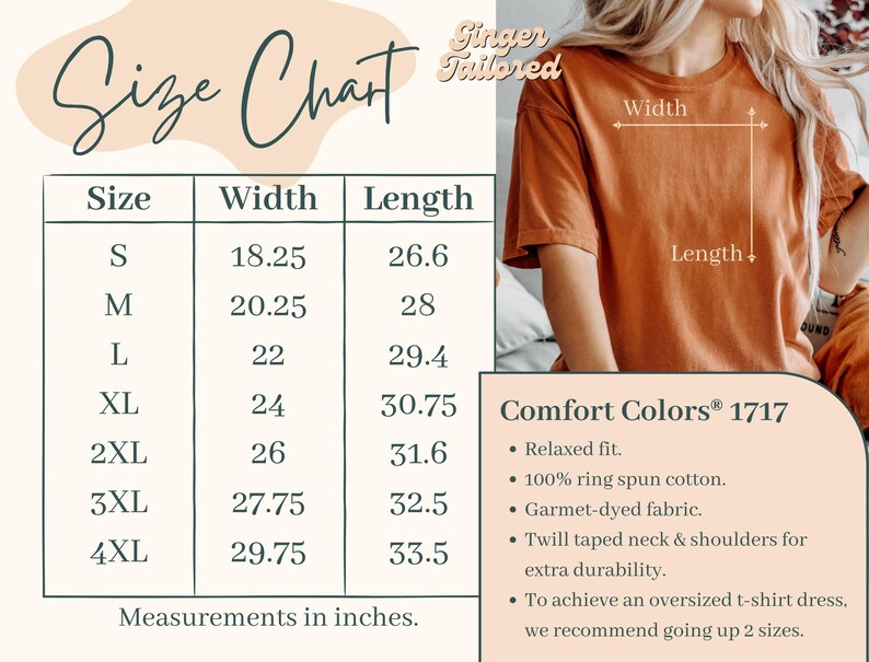 May include: Size chart for a Comfort Colors 1717 t-shirt, with measurements in inches. The chart includes sizes S to 4XL, with width and length dimensions. The image also shows a person wearing the t-shirt. The shirt is made of 100% ring spun cotton.