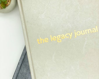 The Legacy Journal® - The OFFICIAL Life Story Journal for Parents & Grandparents - Prompted Journal