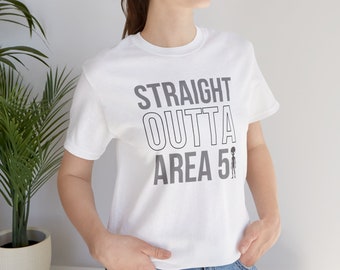 Area 51 Tee Shirt | Alien T-Shirt | UFO Shirt | Funny Alien Gift.