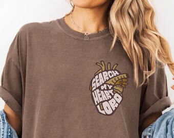 Psalm 139 T-Shirt Psalms Christian Merch Gift for Christian Streetwear Brown Comfort Colors Shirt Search My Heart Lord Christian T Shirts