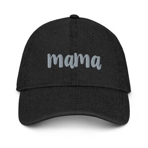 Mama Embroidered Denim Hat Black, Mom Baseball Cap, Mom Hat, Mom baseball hat, Gift for mom, Mother&#39;s Day gift, mom birthday gift