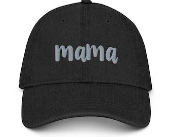 Mama Embroidered Denim Hat Black, Mom Baseball Cap, Mom Hat, Mom baseball hat, Gift for mom, Mother's Day gift, mom birthday gift