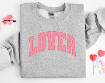 Lover Sweatshirt, Lover Valentines Sweater, Valentines Day Hoodie, Cute Valentine Gift Shirt, Valentine Lover Gifts, Lover Tee, Love Sweater
