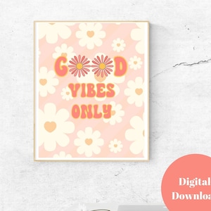 Buenas vibraciones Solo Boho Decoración de pared, Mentalidad de crecimiento positivo Imprimible Hogar y oficina Arte de pared, Afirmación Imprimir