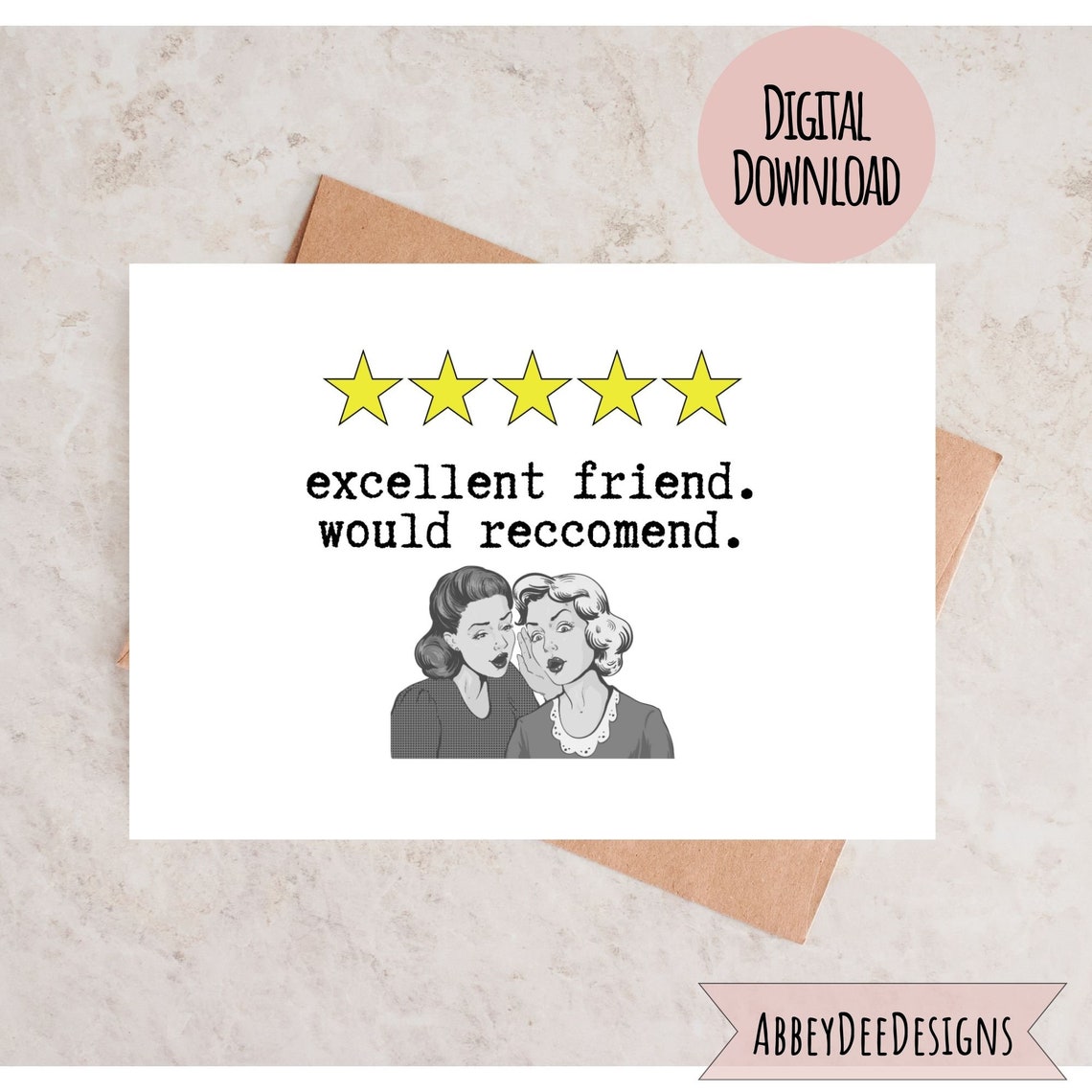 Funny Printable Friend Card, Cards for Friends, Excellent Friend Card ...