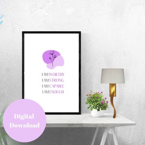 I Am Posititve Self Affirmation Printable Wall Art