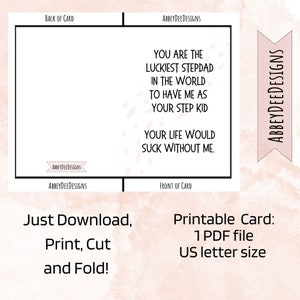 Puede incluir: Tarjeta imprimible con fondo rosa y texto blanco. El texto dice "Eres el padrastro m&aacute;s afortunado del mundo por tenerme como tu hijastro. Tu vida apestar&iacute;a sin m&iacute;." La tarjeta est&aacute; dise&ntilde;ada para doblarse por la mitad.