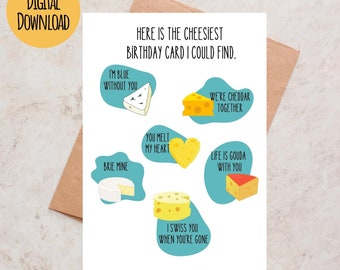 Cheesy Birthday Card for Friend, Funny Birthday Card for Friend, Card for Husband, Birthday Card for Wife. Funny Cheese Card. Printable Card