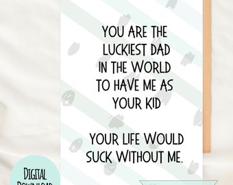 Tarjeta divertida del Día del Padre: El papá más afortunado (imprimible) (Descarga digital)