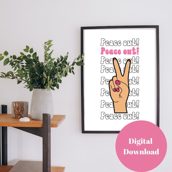 Peace Out Boho Decor, Vintage/Groovy Peace Sign Printable Home & office Wall Art and decor