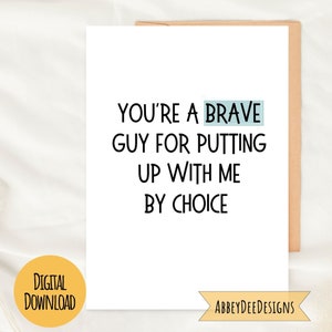 Brave pour mettre en place avec moi carte, cartes drôles pour mari, carte pour petit ami. Cartes d'anniversaire drôles, carte de téléchargement numérique