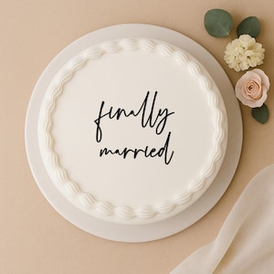 Finally Married Cake Charm - Custom Cake Topper - Wedding Cake - Birthday Cake