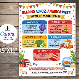 May include: A colorful poster promoting Reading Across America Week, with daily themes like "Oh the Places You'll Go" and "Fox in Socks Day." The poster is 8.5" x 11" and features illustrations of a hot air balloon, socks, and a cat in a hat.
