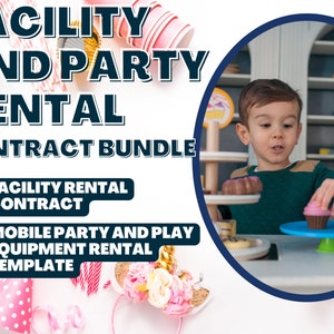 May include: A digital download of two printable contracts for facility and party rental businesses. The image shows a child playing with a toy play kitchen and a checkmark next to the text "Facility Rental Contract" and "Mobile Party and Play Equipment Rental Template".