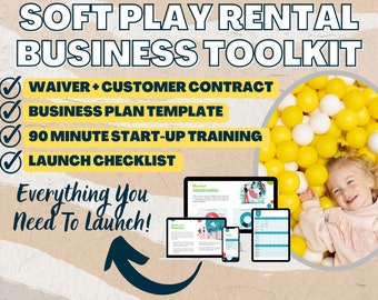 Soft Play Rental Business Toolkit: Plan, Waiver, Checklist (Canva Templates)