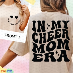 In My Cheer Mom Era Svg Png, Cheer Mom Svg Bundle, Cheerleading Svg, Cheer Mama Era Svg Cut File, Cheer Squad Svg Files, Sport Mama Svg