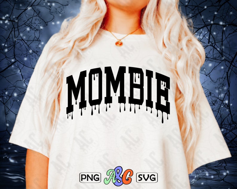 Mombie Svg Png Bundle, Momster Svg, Funny Mom Halloween Svg, Monster ...
