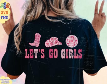 Let's Go Girls Bachelorette Plotter, Lets Go Girls Png, Disco Cowgirl, Disco Ball, Braut etc, Space Cowgirl, Western Png, Cut File für Cricut