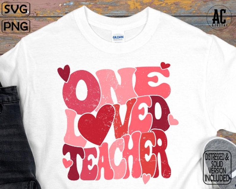 One Loved Teacher Retro Svg Cut File, One Loved Teacher Png, Valentines Vibes Svg, Retro Valentine Png, Teacher Svg, Valentines Day Svg image 4