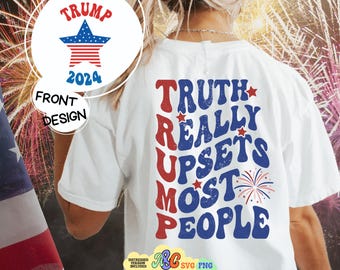 La vérité bouleverse vraiment la plupart des gens, Svg ton américain, Svg Trump rétro, fichier Svg élection 2024, Svg équipe Trump, Svg amour Trump,