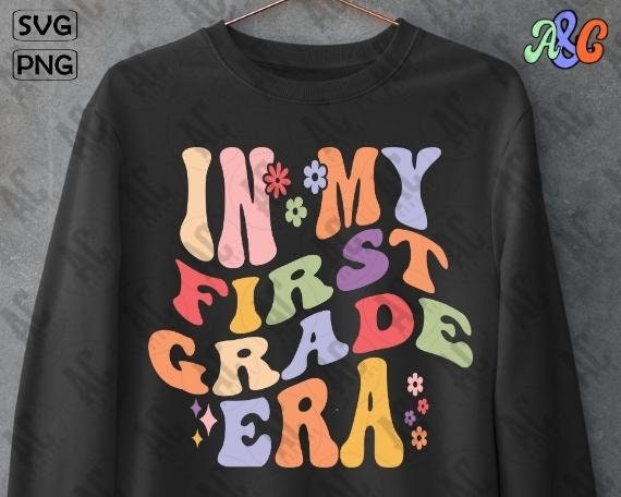 Groovy in My First Grade Era Svg Png, Retro Back to School Sublimation ...