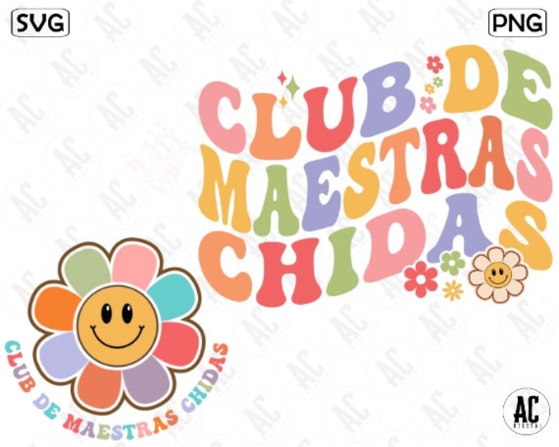 Custom Club De Maestras Chidas Png Svg Groovy Spanish Teacher Etsy