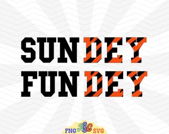 SunDey FunDey Svg, Sundey Fundey Png, Sunday Football, Game Day Cut File