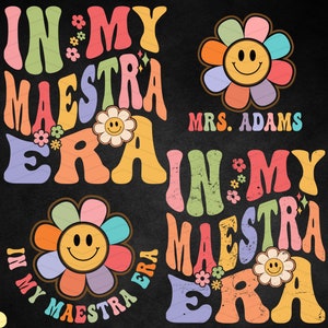 Personalized Maestra Shirt Svg, Maestra Svg, In My Maestra Era Png, Spanish Teacher Svg, Bilingual Teacher Svg, Dual Language, Maestra Gift