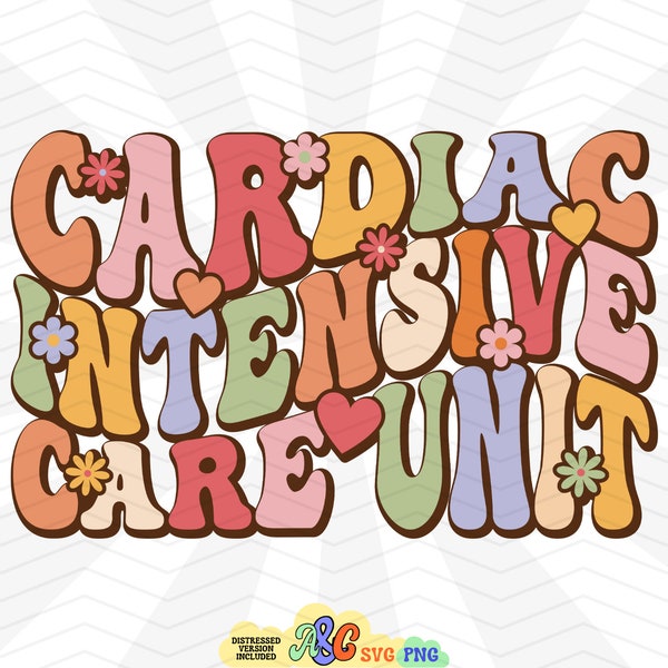 Cardiac Intensive Care Unit Svg, CICU Png, CICU Nurse Svg Png, Medical Svg, New Grad ICU Nursing Graphic Png, Gift for Nurses Week