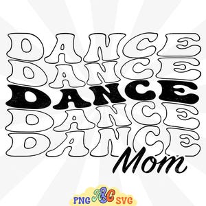 Tanz Mama SVG, Tanz Mama Png, Tanz Team Mama Download, Sublimationsgrafiken, Tanz Wettbewerb Shirt Design, Tanz Mama, Tanz Team Mama