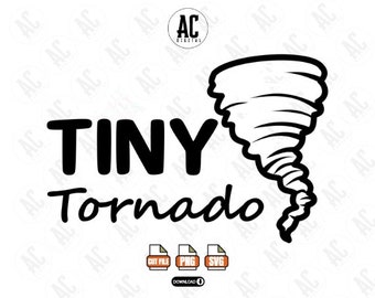 Tiny Tornado Png Svg Cut File, Cool Kids Svg, Onesies Svg, Funny Kids Svg, Toddler Svg, Sassy Svg, Funny Kids Designs Svg, Cricut Cut Files