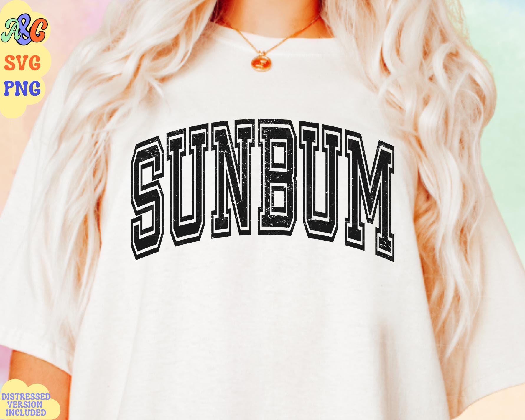 Sunbum Svg, Sunbum Png, Sunkissed Svg, Sunkissed Png, Summer Vibes Svg, Summer Shirt, Summer Svg Cut File, Jersey Font Summer Sublimation