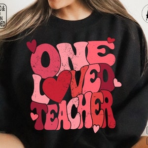 One Loved Teacher Retro Svg Cut File, One Loved Teacher Png, Valentines Vibes Svg, Retro Valentine Png, Teacher Svg, Valentines Day Svg image 3